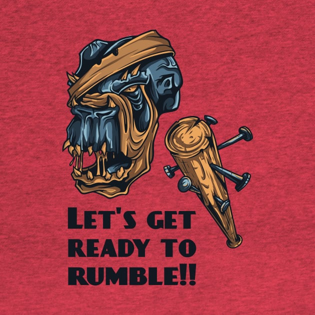 Let's get ready to rumble by SerialWordAbuser